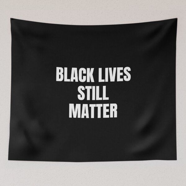 Item preview, Black lives still matter designed and sold by Inspirationmotivation.