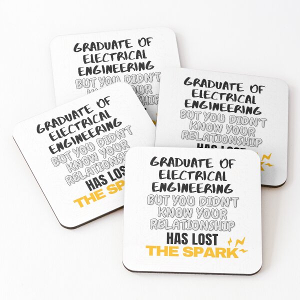Item preview, Graduate of Electrical Engineering but you didn't know your relationship had lost the Spark. designed and sold by springflow.