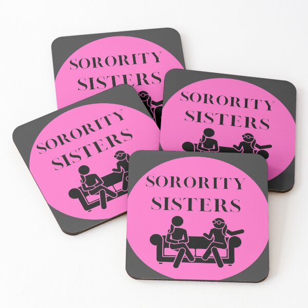 Item preview, Sorority Sisters designed and sold by GeoTeasters.