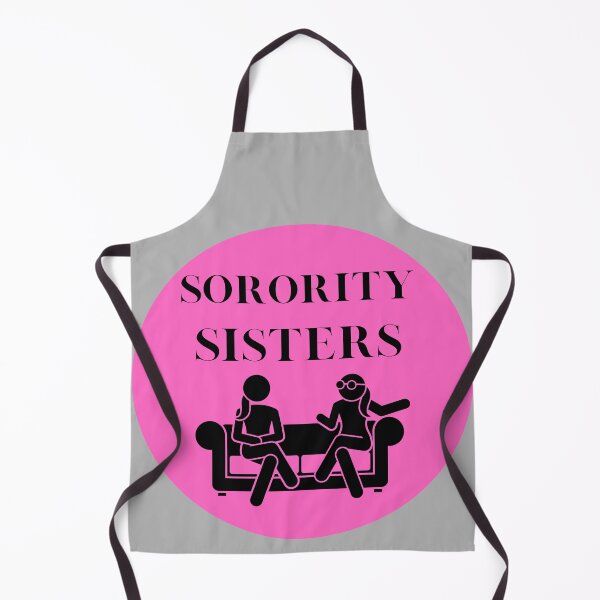 Item preview, Sorority Sisters designed and sold by GeoTeasters.