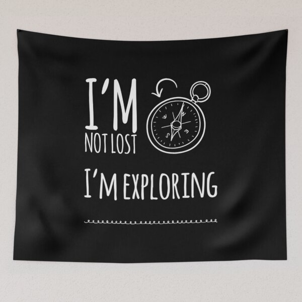 Item preview, I'm Not Lost I'm Exploring Compass designed and sold by HppyStrngHelthy.