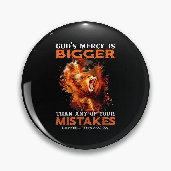 Item preview, God's Mercy Is Bigger Than Any Of Your Mistake  designed and sold by FidelmaShop.