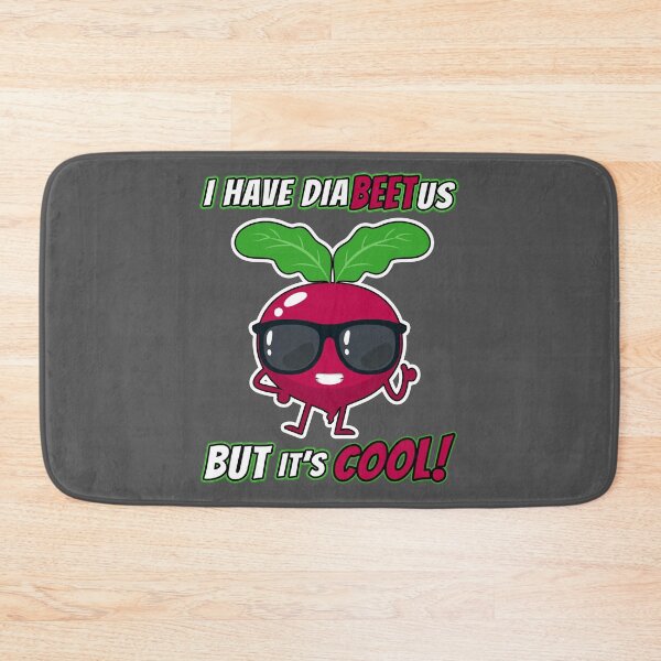 Item preview, Funny I Have DiaBEETus But It's COOL! designed and sold by LeGND.