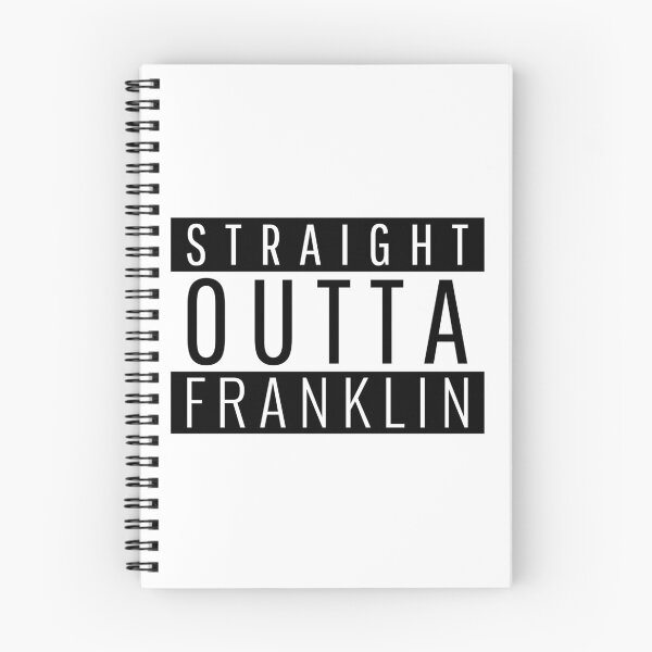 Item preview, Straight Outta Franklin  designed and sold by Teelogic.