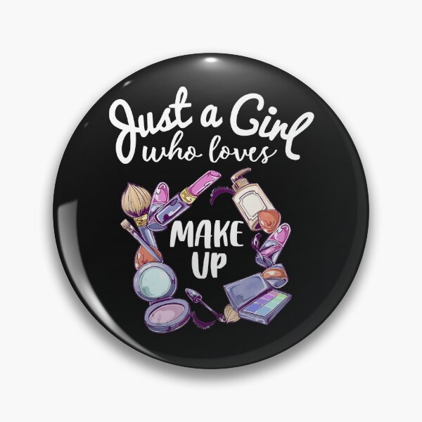 Item preview, Just A Girl Who Loves Makeup Funny Makeup Artist Gift designed and sold by HopeLawery.