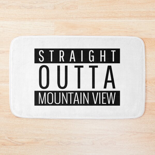 Item preview, Straight Outta Mountain View California  designed and sold by Teelogic.
