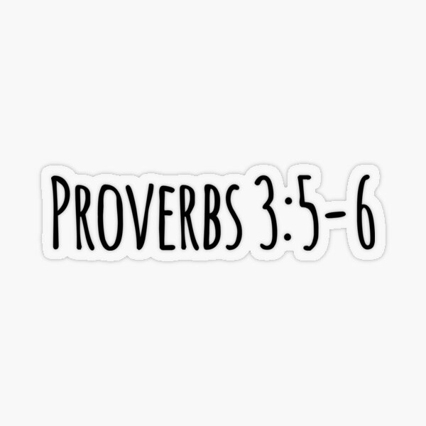 Bible Verse Stickers Proverbs 3:5-6