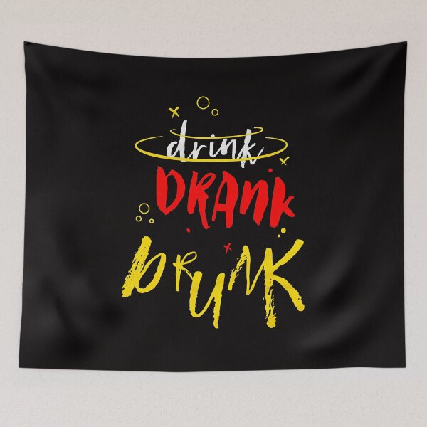 Item preview, Drank Drunk designed and sold by shopCaoDS-20.