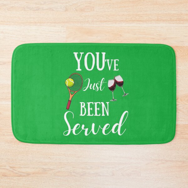 Item preview, Tennis funny quote -  have just been served  designed and sold by Natkopod.