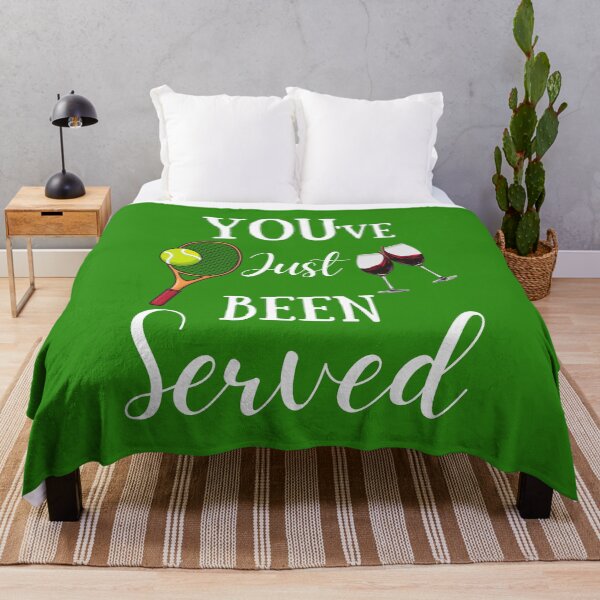 Item preview, Tennis funny quote - have just been served designed and sold by Natkopod.