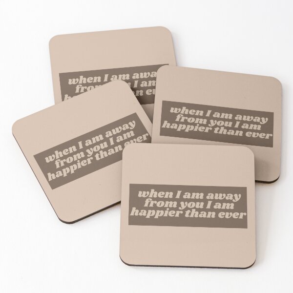 Item preview, when I am away from you I am happier than ever |Happier than ever| Billie eilish  designed and sold by Lavannya.