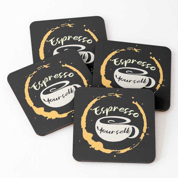 Item preview, Espresso Yourself designed and sold by YueHeng Creates ⭐⭐⭐⭐⭐.
