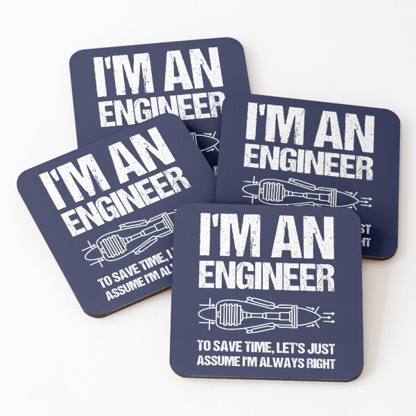 Item preview,  I'm An Engineer To Save Time Let's Just Assume I'm Always Right designed and sold by TashaVector.