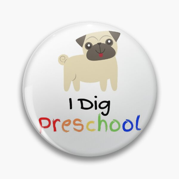 Item preview, I dig preschool, cute dog pre school (pug) designed and sold by NerdyChibi.