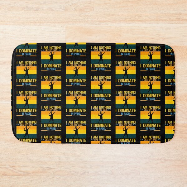 Item preview, I Am Nothing Like My Dad.. I Dominate In Padel Tennis designed and sold by FunSilly.