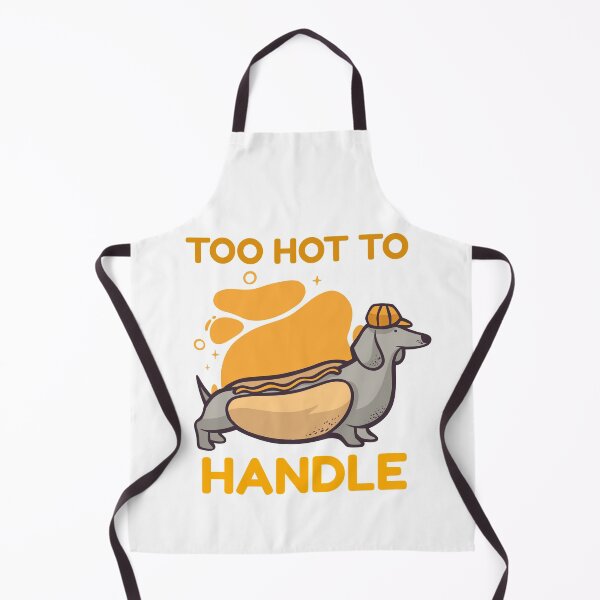 Item preview, TOO HOT TO HANDLE designed and sold by MIKE'S PRINT ON DEMAND.