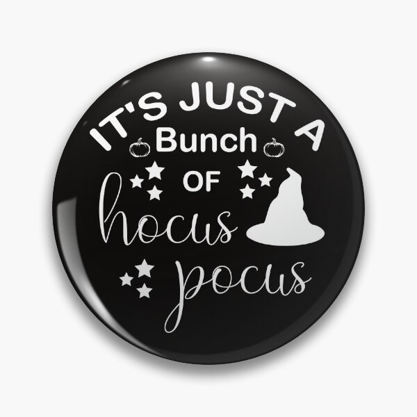 Item preview, It’s Just A Bunch Of Hocus Pocus designed and sold by teeuniq.