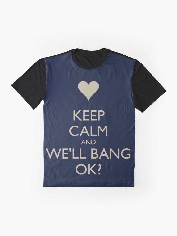 Mass Effect We Ll Bang Ok T Shirt By Jackthestampede Redbubble