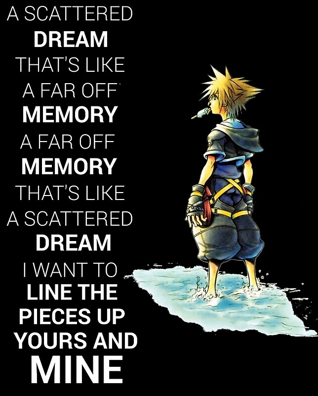 "Kingdom Hearts Dream Quote" Photographic Prints by raw95 | Redbubble