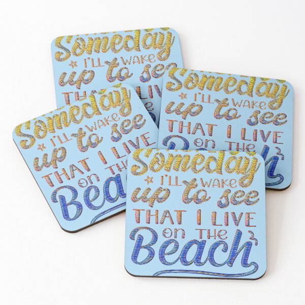 Item preview, I Hope Someday I'll Wake Up To See That I Live At the Beach designed and sold by CristalleLisa.