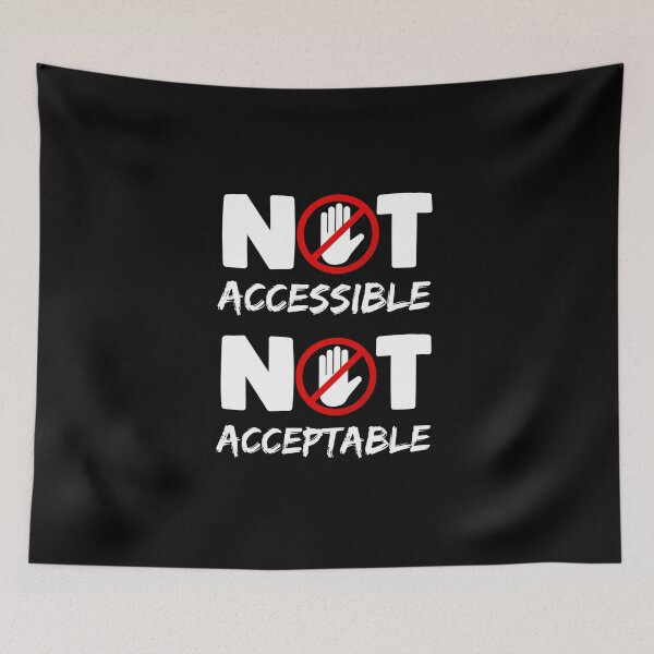 Item preview, Not accessible Not acceptable designed and sold by FatCatProds.