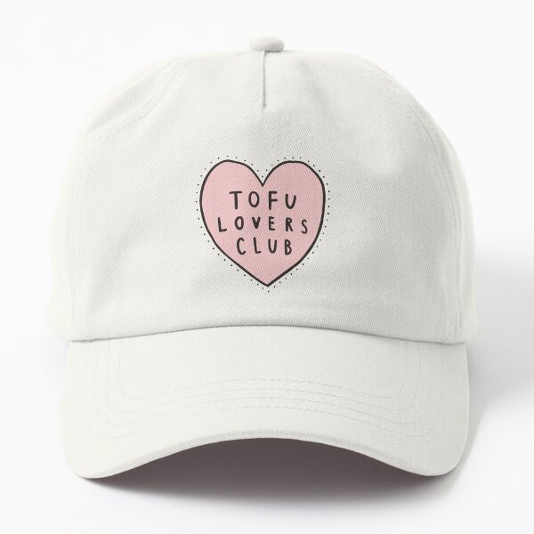Tofu lovers club Dad Hat