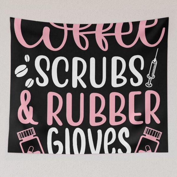 Item preview, coffee scrubs and rubber gloves funny saying for nurses for sister for mom for friend pink designed and sold by mydreamcatcher.