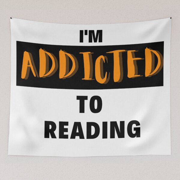 Item preview, IM ADDICTED TO READING Fancy Cool Quote designed and sold by Anmol Arts.