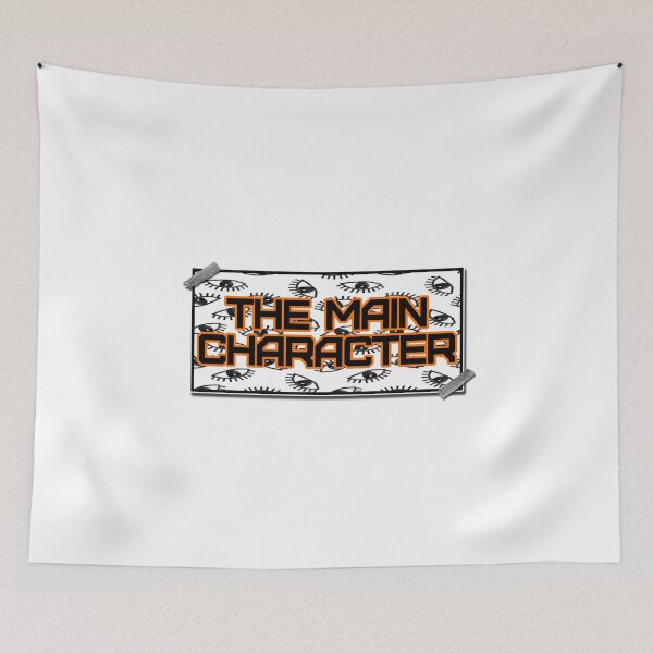 Item preview, You Are The Main Character designed and sold by NuarzDesign.