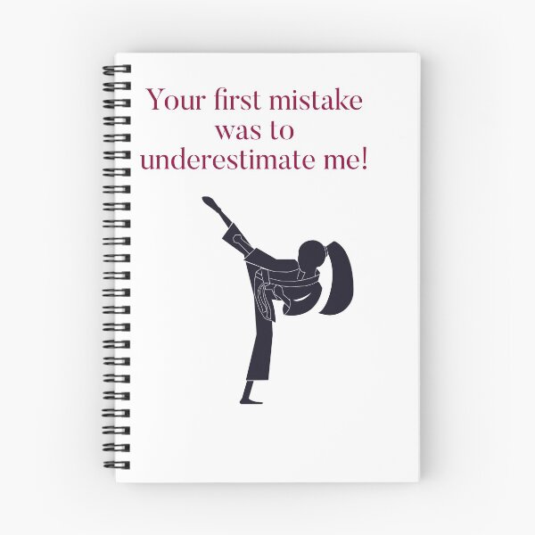 Item preview, Your first mistake was to underestimate me!  designed and sold by Kidzx6.
