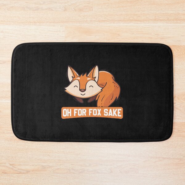 Item preview, Oh For Fox Sake designed and sold by Bhambhang.