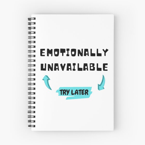 Item preview, Emotionally Unavailable designed and sold by spunky-creation.