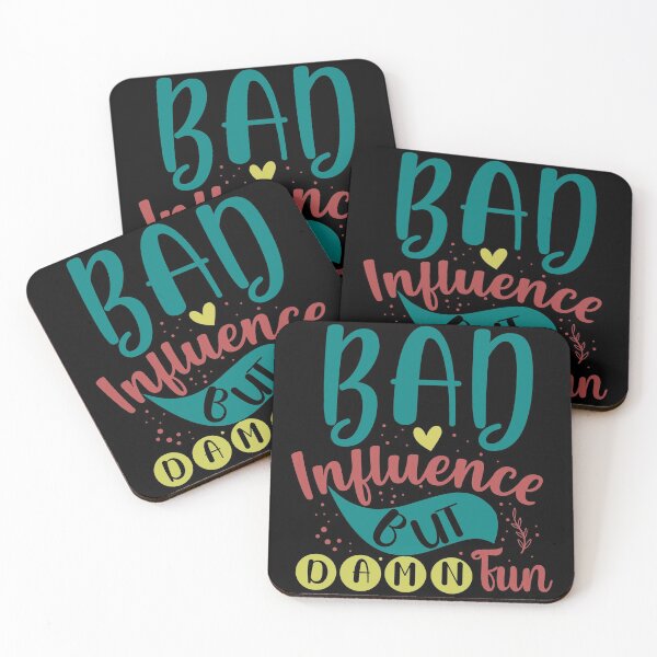 Item preview, Bad Influence But Damn Fun designed and sold by Gevover.
