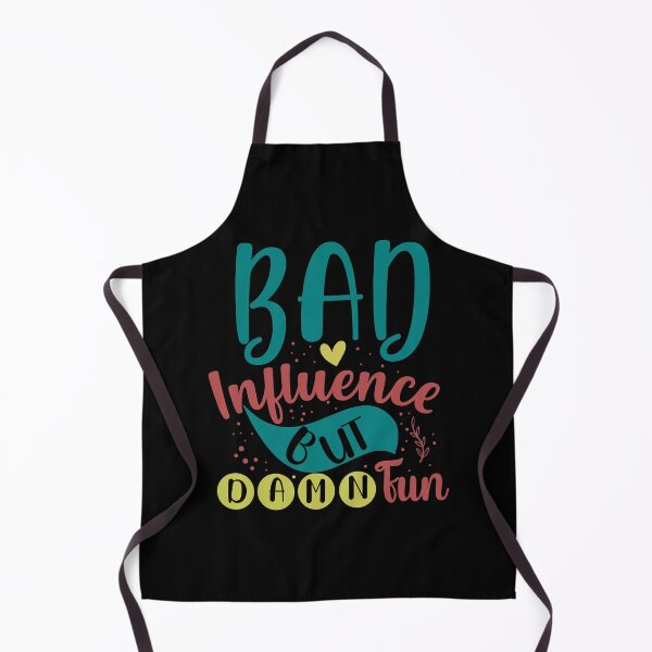 Item preview, Bad Influence But Damn Fun designed and sold by Gevover.