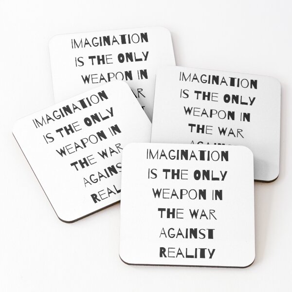 Item preview, Imagination Is The Only Weapon In The War Against Reality designed and sold by Portishop.