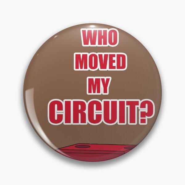 Item preview, Who Moved My Integrated Circuit designed and sold by Tuxedo Artist.