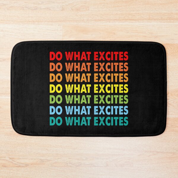 Item preview, Do what excites designed and sold by polonisisi41.