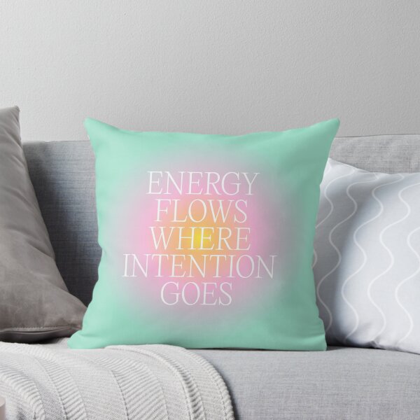 Item preview, ENERGY FLOWS WHERE INTENTION GOES designed and sold by pmdz.
