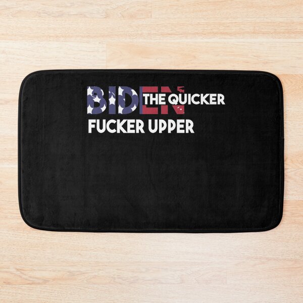 Item preview, Biden the quicker fucker upper designed and sold by Heddar Badreddine.
