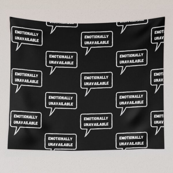 Item preview, Emotionally unavailable designed and sold by Ila Mandlik.