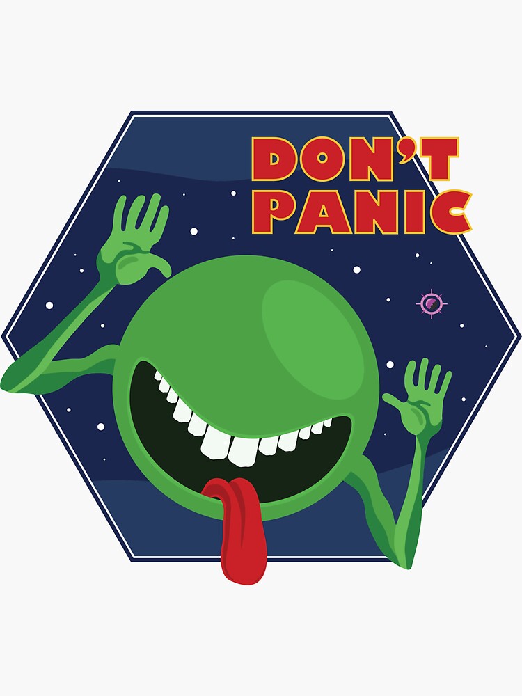 "Don't Panic Cosmic Cutie" Sticker for Sale by DesignByDanny28 Redbubble