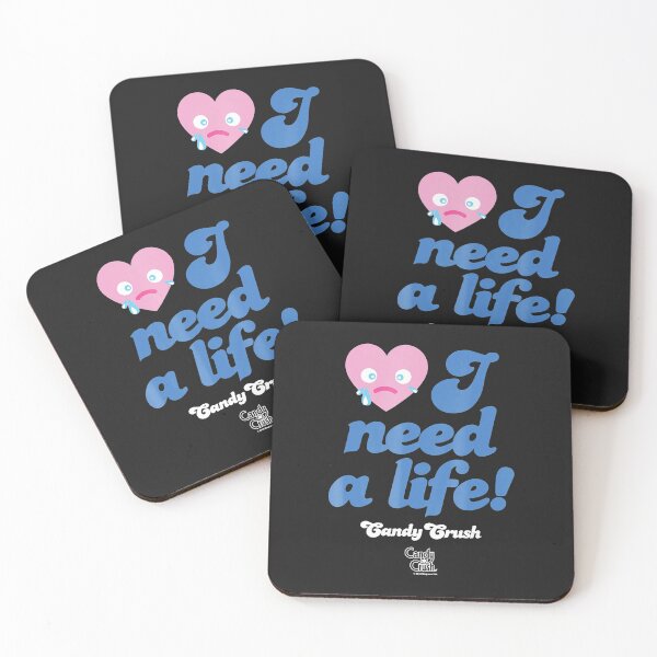 Item preview, Candy Crush 'I Need a Life!'  designed and sold by LaurenceKelly.