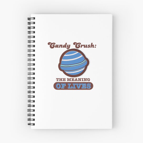 Item preview, Candy Crush 'The Meaning of Lives'  designed and sold by LaurenceKelly.