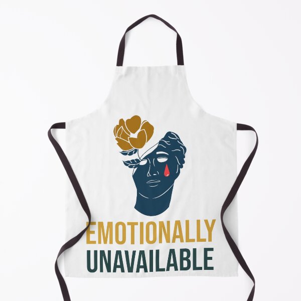 Item preview, EMOTIONALLY UNAVAILABLE designed and sold by MIKE'S PRINT ON DEMAND.
