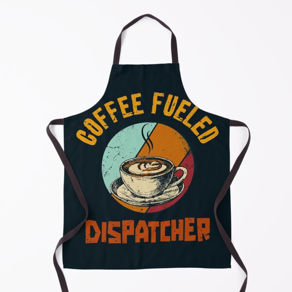 Artikelvorschau, Coffee Fueled Dispatcher entworfen und verkauft von JobSmith.