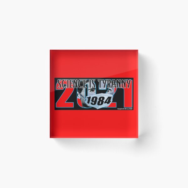 Tyranny of Science Acrylic Block