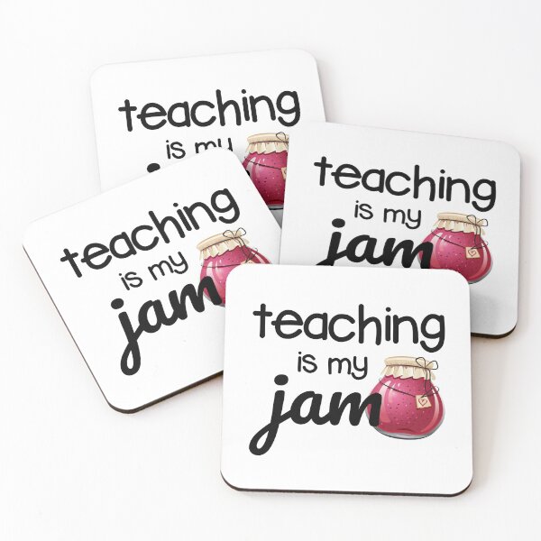 Item preview, Teaching Is My Jam designed and sold by Martini-Four.