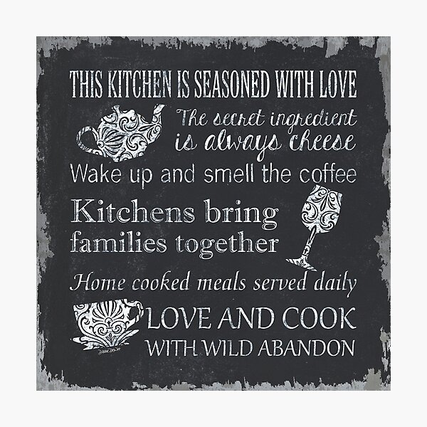 This Kitchen is Seasoned with Love Photographic Print