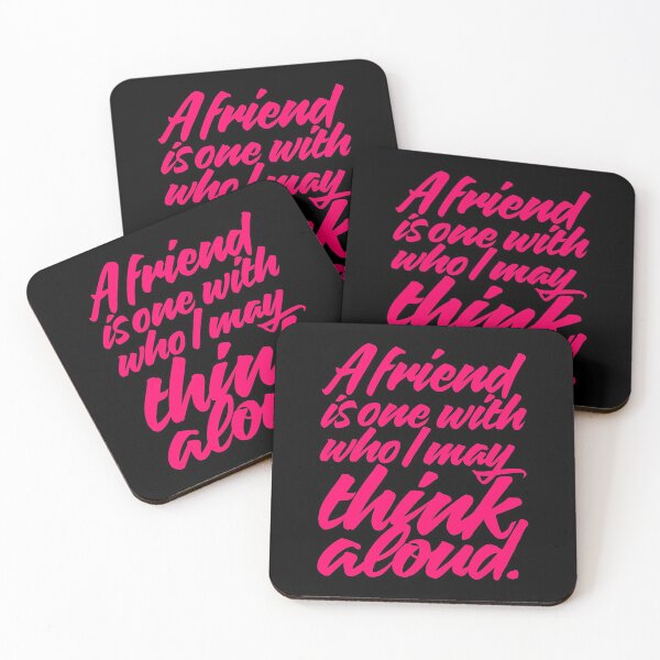 Item preview, A friend is one with who I may think aloud (Quotes Script) v.3 designed and sold by x1brett.