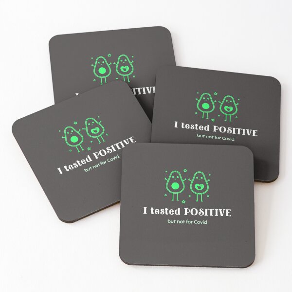 Item preview, I Tested Positive but not for Covid designed and sold by Mint Magic.